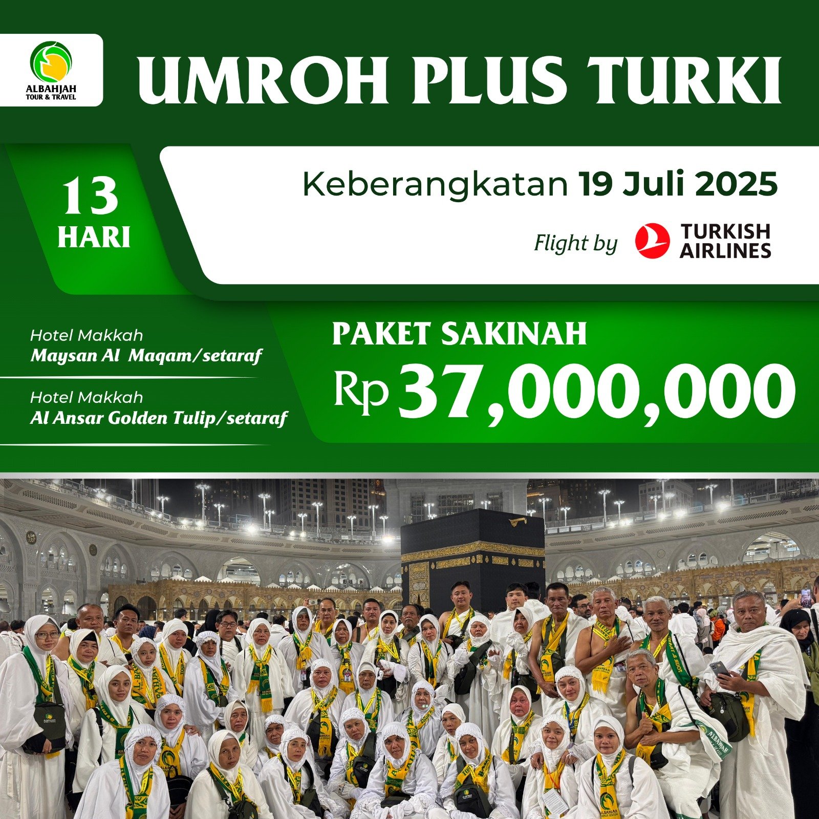Umroh Plus Turki (19 Juli 2025)
